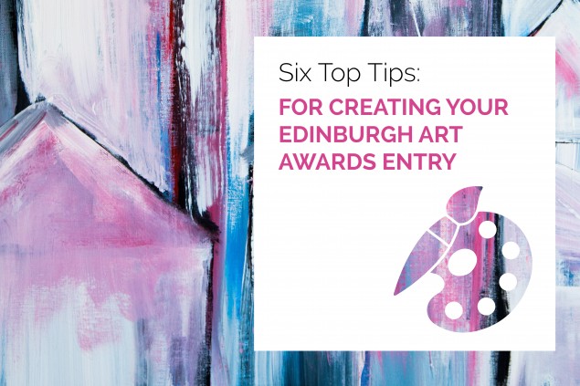 Six top tips for creating your Edinburgh Art Awards entry