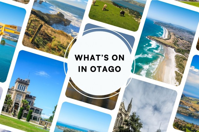 What's on in Otago